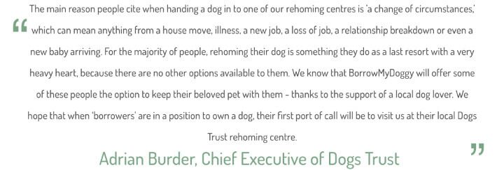 "The main reason for rehoming a dog is a "change of circumstances." Adrian Burder, CE of Dogs Trust